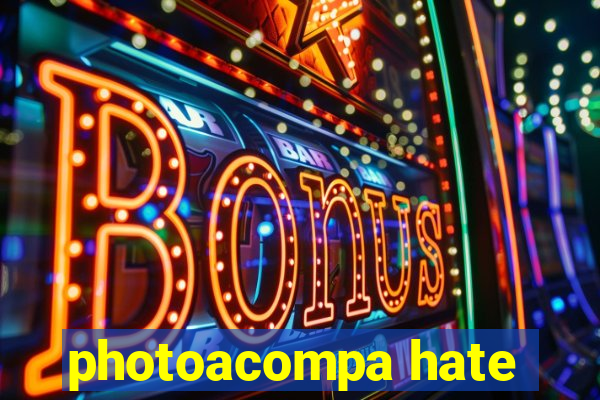 photoacompa hate